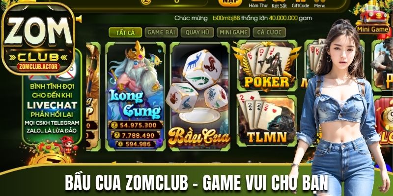 Bầu cua Zomclub