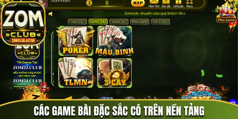 Các game bài đặc sắc có trên nền tảng