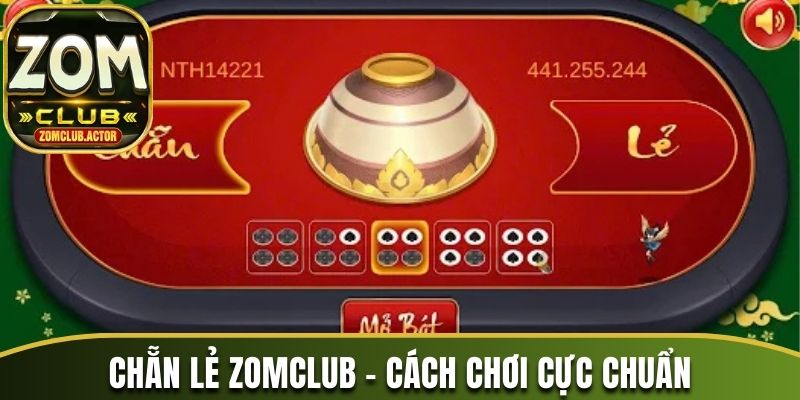 Chẵn lẻ Zomclub