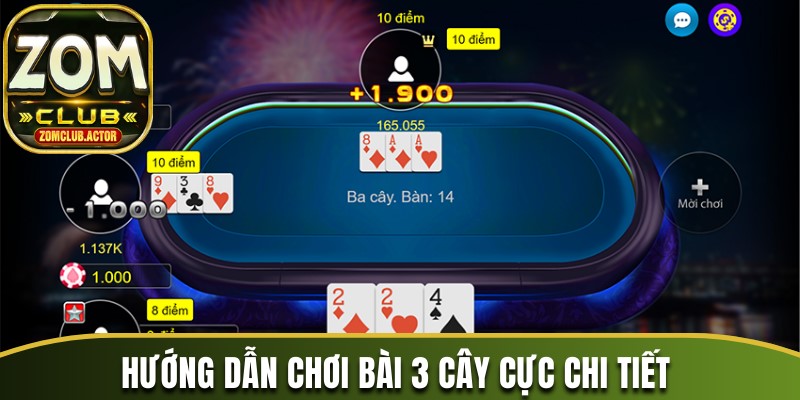 Hướng dẫn chi tiết chơi bài 3 cây tại cổng game