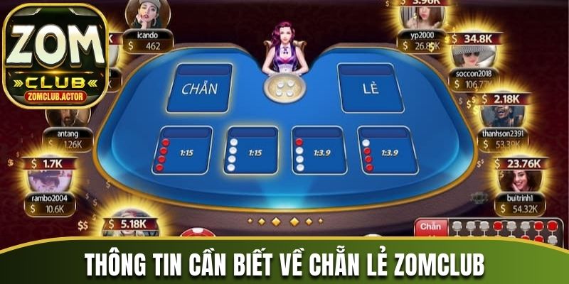 Thông tin cần biết về chẵn lẻ Zomclub